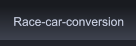 Race-car-conversion Race-car-conversion